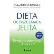 Diety, zdrowe żywienie - Laurum Dieta oczyszczająca jelita - Alejandro Junger - miniaturka - grafika 1