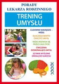 E-booki - poradniki - Trening umysłu. Porady lekarza rodzinnego - miniaturka - grafika 1