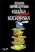 Książki kucharskie - Książka Poniekąd Kucharska - miniaturka - grafika 1