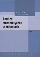 Matematyka - Analiza Matematyczna w Zadaniach. Część 1 - miniaturka - grafika 1