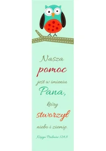 SZARON Zakładka Duża - Nasza pomoc jest w imieniu Pana - Szaron - Zakładki do książek - miniaturka - grafika 1