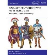 Rzymscy centurionowie 753-31 przed Chr Raffaele Damato - Historia świata - miniaturka - grafika 2