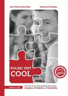 Polski jest Cool A1 Część 1 Książka studenta + zeszyt ćwiczeń - Książki do nauki języka polskiego dla obcokrajowców - miniaturka - grafika 1