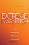 Poradniki obcojęzyczne - Extreme Imagination - Kyla Borcherds - miniaturka - grafika 1