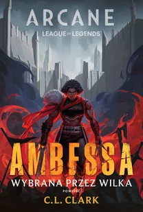 League of Legends. Ambessa. Wybrana przez wilka - Horror, fantastyka grozy - miniaturka - grafika 1