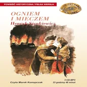 Audiobooki - literatura piękna - Ogniem i mieczem Henryk Sienkiewicz - miniaturka - grafika 1