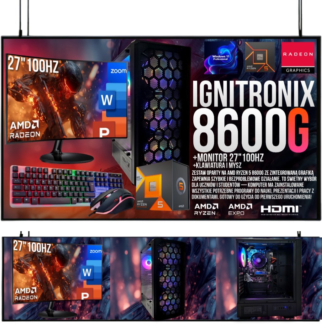 Adronix ZESTAW IGNITRONIX R5 8600G/32GB/RADEON 760M/1TB M.2/W11/27