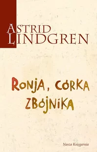 Ronja, córka zbójnika - E-booki dla dzieci i młodzieży - miniaturka - grafika 1