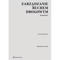 Zarządzanie ruchem drogowym Komentarz Jonatan Hasiewicz - Prawo - miniaturka - grafika 1