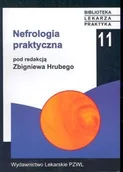 Książki medyczne - Nefrologia Praktyczna - miniaturka - grafika 1