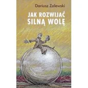 Rozwój osobisty - Jak rozwijać silną wolę - miniaturka - grafika 1