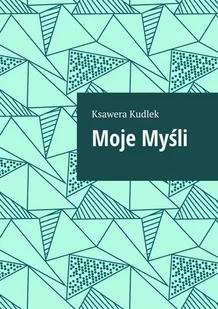 Moje myśli - E-booki - kultura i sztuka - miniaturka - grafika 1