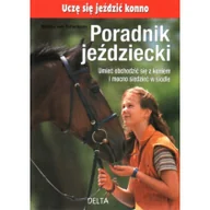 Poradniki hobbystyczne - Poradnik jeździecki - miniaturka - grafika 1