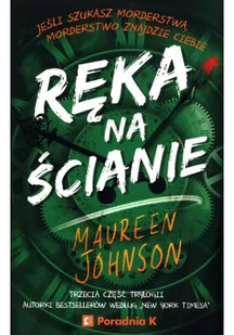 Truly Devious TOM3 Ręka na ścianie Maureen Johnson - Literatura popularno naukowa dla młodzieży - miniaturka - grafika 3