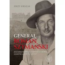 Generał Roman Szymański Jerzy Kirszak - Historia świata - miniaturka - grafika 1