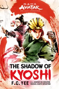 Abrams books Avatar, the Last Airbender: The Shadow of Kyoshi (the Kyoshi Novels Book 2) - Pozostałe książki - miniaturka - grafika 2