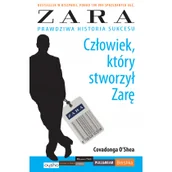 Biografie i autobiografie - Covadonga O'Shea Człowiek który stworzył Zarę - miniaturka - grafika 1