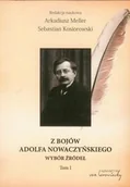 Polityka i politologia - von Borowiecky Z bojów Adolfa Nowaczyńskiego. Tom I - Sebastian Kosiorowski, Arkadiusz Meller - miniaturka - grafika 1
