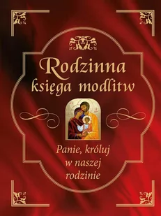 Rodzinna księga modlitw - E-booki - religia - miniaturka - grafika 1