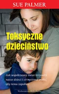 Miłość, seks, związki - Toksyczne dzieciństwo - miniaturka - grafika 1