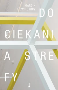 Nisza Dociekania strefy Marcin Niewirowicz - Poezja - miniaturka - grafika 1