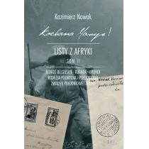 Sorus Kazimierz Nowak Kochana Maryś! Listy z Afryki tom 2