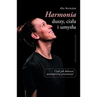 Rozwój osobisty - Harmonia duszy, ciała i umysłu - miniaturka - grafika 1