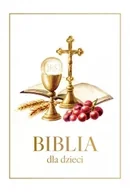 Religia i religioznawstwo - Biblia dla dzieci - Opracowanie zbiorowe - miniaturka - grafika 1