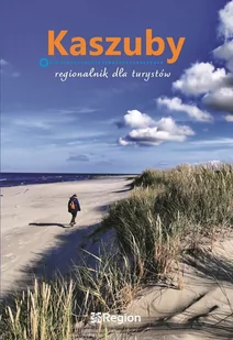 Kaszuby. Regionalnik dla turystów - Przewodniki - miniaturka - grafika 1