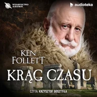 Audiobooki - historia - Krąg czasu Ken Follett - miniaturka - grafika 1