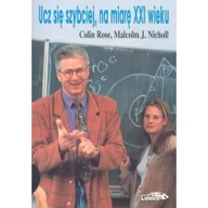 Technika - Ucz się szybciej, na miarę XXI wieku - Rose Colin, Nicholl Malcolm J. - miniaturka - grafika 1