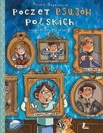 Baśnie, bajki, legendy - Literatura Poczet psujów polskich - PAWEŁ BERĘSEWICZ - miniaturka - grafika 1