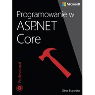 Książki o programowaniu - Programowanie w ASP.NET Core - miniaturka - grafika 1