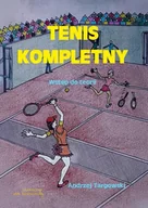 Poradniki psychologiczne - Tenis kompletny. Wstęp do teorii - Andrzej Targowski - miniaturka - grafika 1