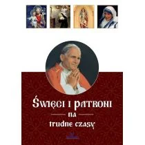 Święci i patroni na trudne czasy - Biografie i autobiografie - miniaturka - grafika 1