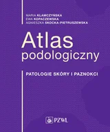 E-booki - nauka - Atlas podologiczny. Patologie skóry i paznokci - miniaturka - grafika 1