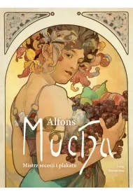 Alfons Mucha. Mistrz secesji i plakatu - Luba Ristujczina - Książki o kulturze i sztuce - miniaturka - grafika 1