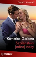 E-booki - romanse - Szaleństwo jednej nocy - miniaturka - grafika 1