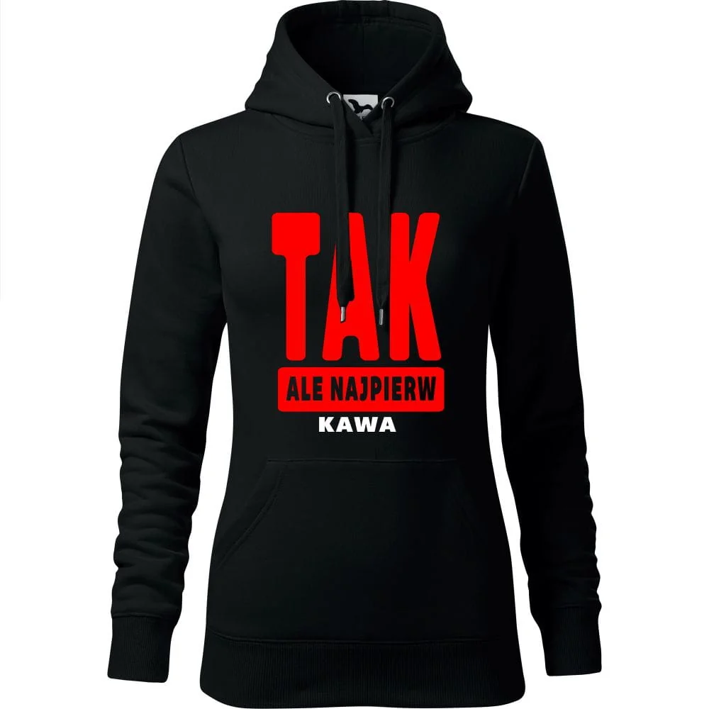 Damska Bluza Z Kapturem - Tak Ale Najpierw Kawa Czarny Xs