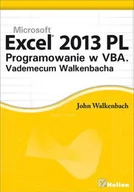 Aplikacje biurowe - Excel 2013 PL. Programowanie w VBA. Vademecum Walkenbacha - miniaturka - grafika 1