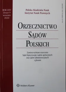 Orzecznictwo Sądów Polskich Rok LXIV Zeszyt 9 - Biznes - miniaturka - grafika 1