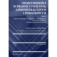 Prawo - Wolters Kluwer Nieruchomości w prawie cywilnym administracyjnym i podatkowym. Tom 2 - Stefan Babiarz, Adam Bieranowski, Maciej Jaśniewicz, Tomasz Kolanowski, Ryszard - miniaturka - grafika 1