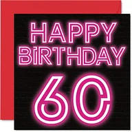 Kartki okolicznościowe i zaproszenia - Zabawne kartki na 60. urodziny dla mężczyzn i kobiet - neonowy blask - kartka urodzinowa dla taty mamy dziadka babci babci wujka cioci kuzyna, 145 mm x 145 mm kartki z życzeniami na 60. urodziny - miniaturka - grafika 1