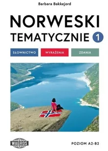 Norweski tematycznie 1 Słownictwo Wyrażenia Zdania Nowa - Książki obcojęzyczne do nauki języków - miniaturka - grafika 2