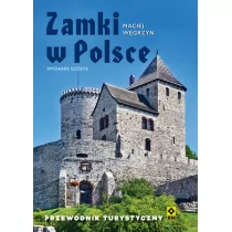 Zamki w Polsce Przewodnik turystyczny - Przewodniki - miniaturka - grafika 1