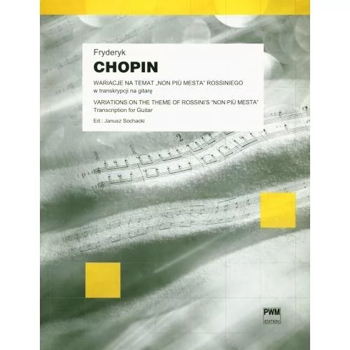 Książka - Wariacje na temat "Non Piu Mesta" Chopin na gitarę/PWM