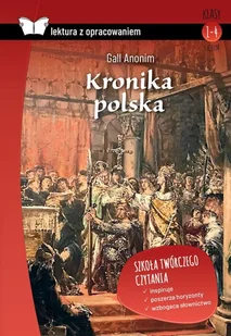 Kronika polska. Z opracowaniem - Historia Polski - miniaturka - grafika 1