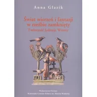 Książki o kulturze i sztuce - NERITON Świat wierzeń i fantazji w rzeźbie zamknięty... - Anna Glazik - miniaturka - grafika 1