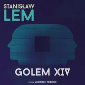 Audiobooki - fantastyka i horror - Golem XIV Stanisław Lem - miniaturka - grafika 1