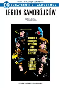 Wielka Kolekcja Komiksów DC Bohaterowie i Złoczyńcy. Legion Samobójców Próba Ognia Tom 35 - Komiksy dla młodzieży - miniaturka - grafika 1